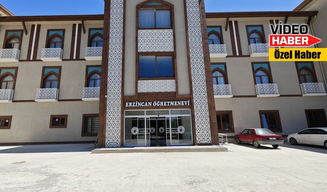 Erzincan’da merak edilen öğretmenevi görüntüleri ilk kez yayında...