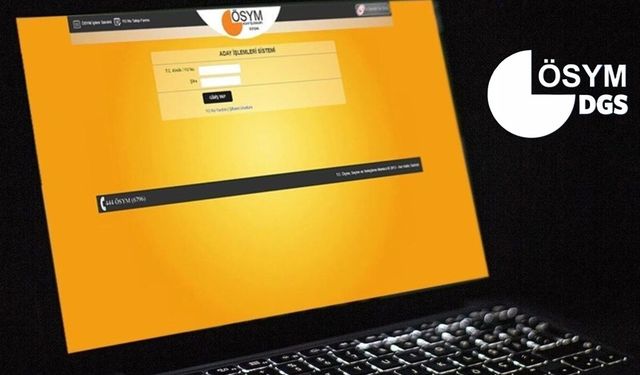 ÖSYM DGS sonuçları açıklandı, tercihleri başladı