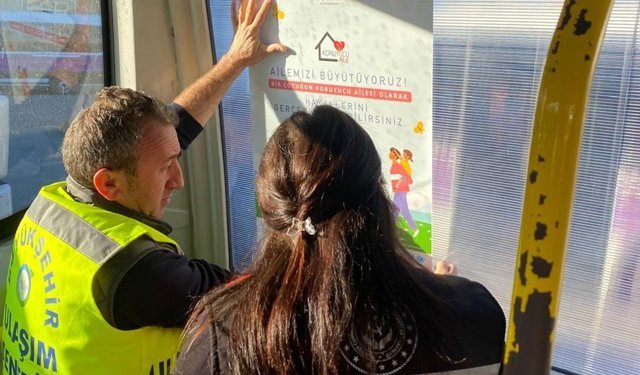 Toplu taşımalarda koruyucu aile tanıtımı başladı