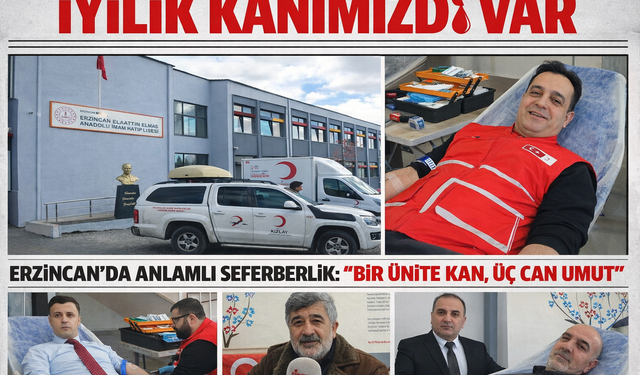 Erzincan’da Kızılay ve Önder’den hayat kurtaran kampanya