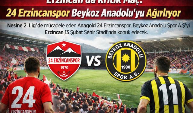 Erzincan 13 Şubat Stadı’nda Önemli Randevu