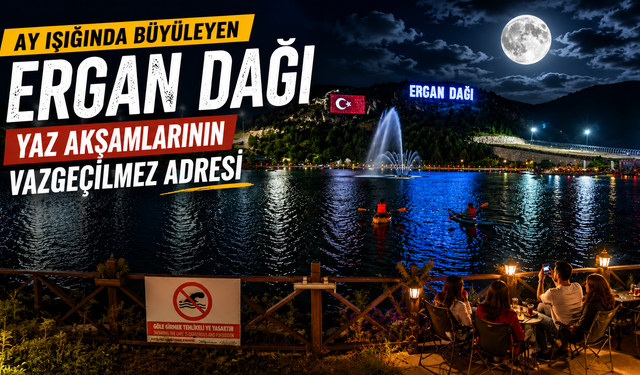 Ay Işığında Büyüleyen Ergan Dağı: Yaz Akşamlarının Vazgeçilmez Adresi