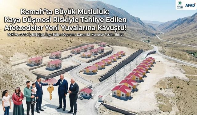 Kemah’ta Kaya Düşmesi Riskiyle Tahliye Edilen Afetzedeler Yeni Yuvalarına Kavuştu!