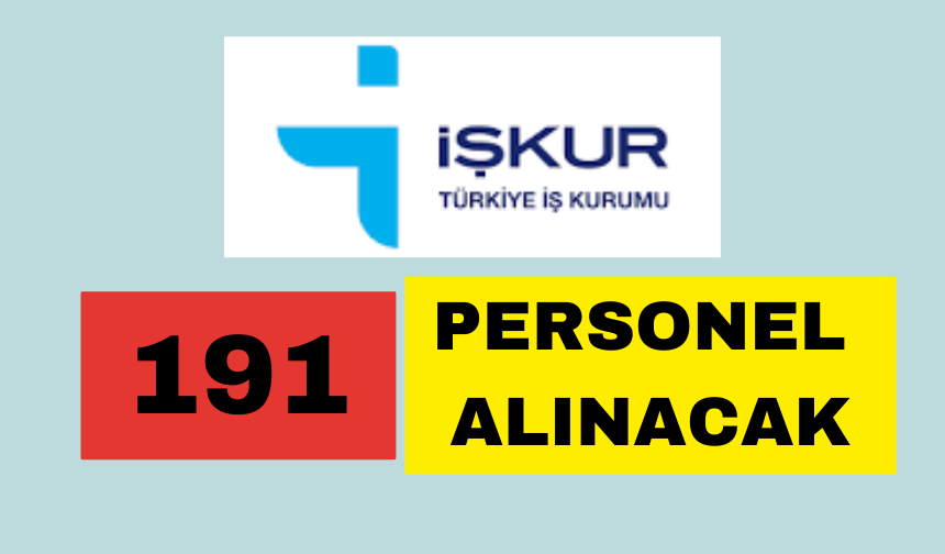 Son dakika... Erzincan'da En az ilk okul mezunu 191 personel alınacak! İş Kur Duyurdu