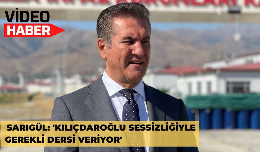Sarıgül: 'Kılıçdaroğlu, sessizliğiyle gerekli dersi veriyor'