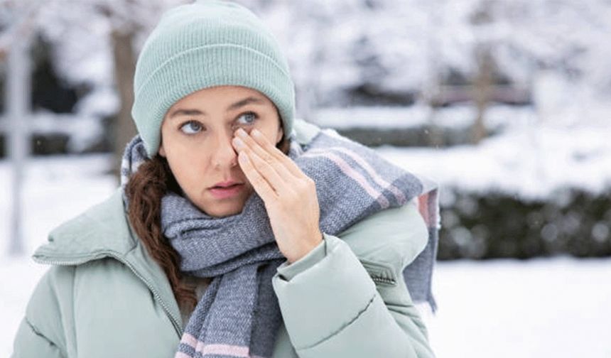 Soğuk havadan etkilenen gözleriniz için bunlara dikkat!