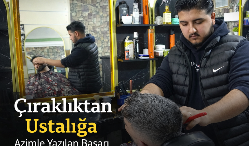 Erzincan’da 17 yaşında usta oldu, kendi işinin patronu oldu