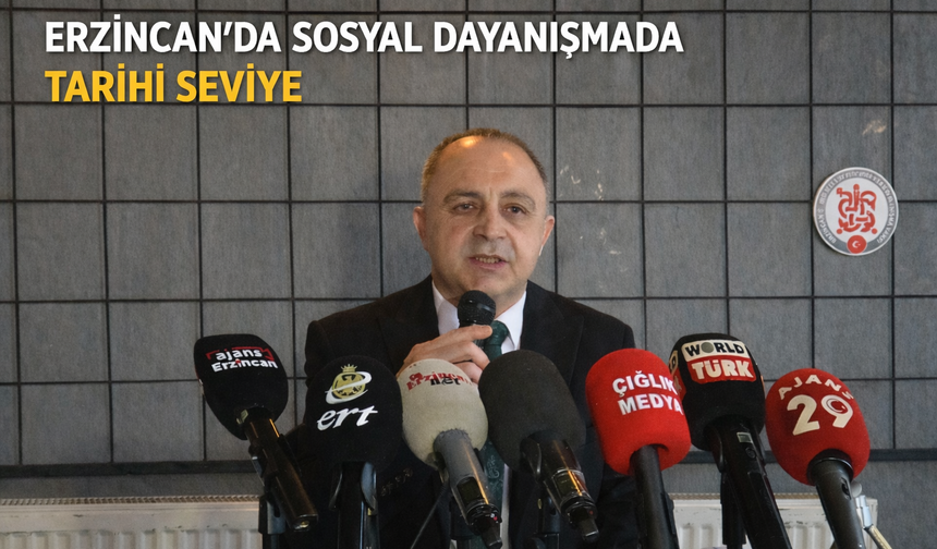 Erzincan'da 2025’te ihtiyaç sahipleri için ayrılan destek miktarı dudak uçuklattı