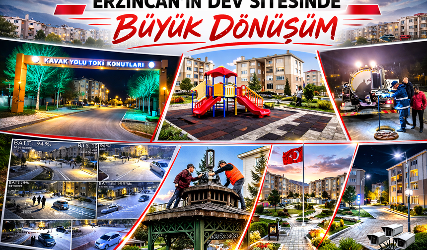 Erzincan'ın dev sitesinde büyük dönüşüm