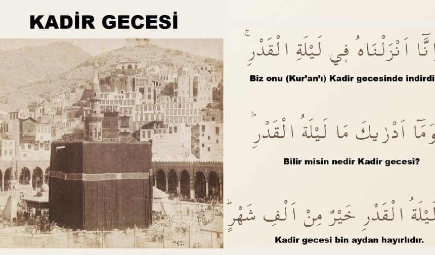 Ayet ve dualarla Kadir Gecesi mesaşları