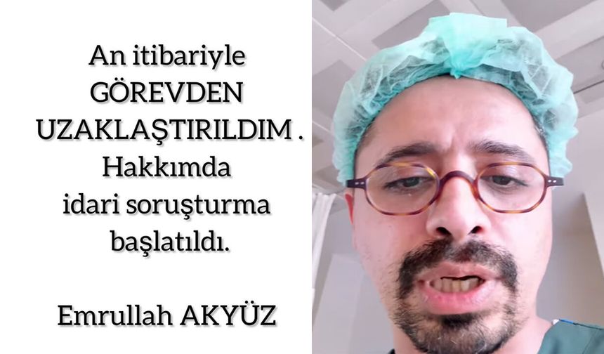 Erzincan’ında Yakından Bildiği Dr. Akyüz’e Uzaklaştırma Kararı