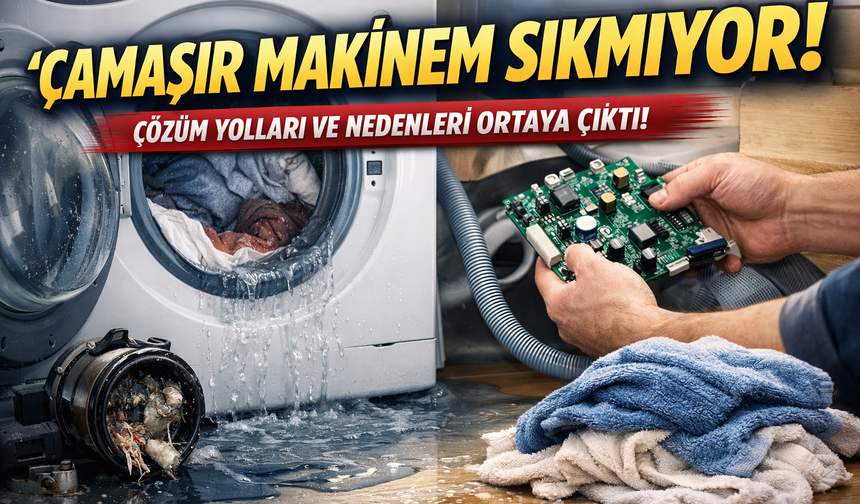 Erzincan'da çamaşır makinem sıkmıyor” Şikâyeti Artıyor: Uzmanlar nedeni ve çözümü anlattı