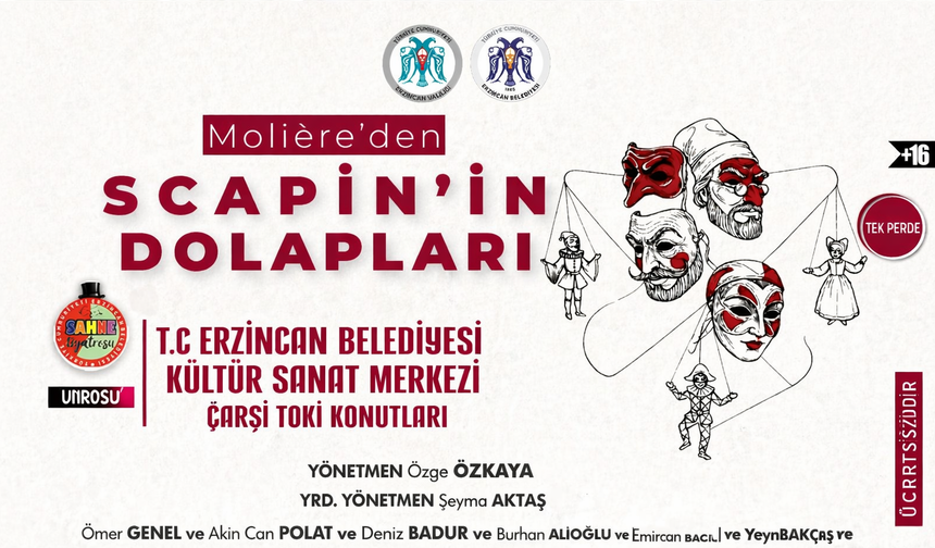 Erzincan’da kahkaha dolu gece: Scapin’in dolapları sahne alıyor!