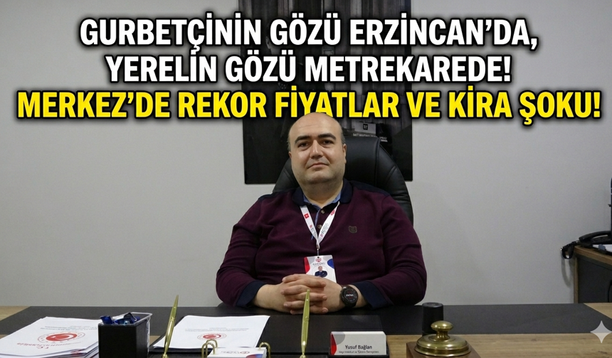 Erzincan Emlak Piyasasında "Gurbetçi" Dopingi: Merkezde 2+1 Fiyatları 7 Milyon Tl’ye Dayandı!