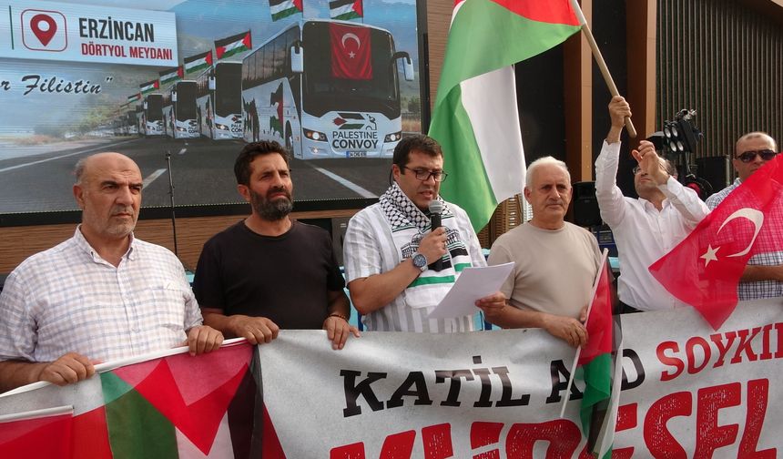 Erzincan’dan Gazze İçin Güçlü Çağrı: “Filistin Konvoyunun Yolu Açılmalı”