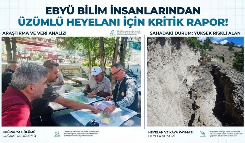 EBYÜ Bilim İnsanlarından Üzümlü Heyelanı İçin Kritik Rapor