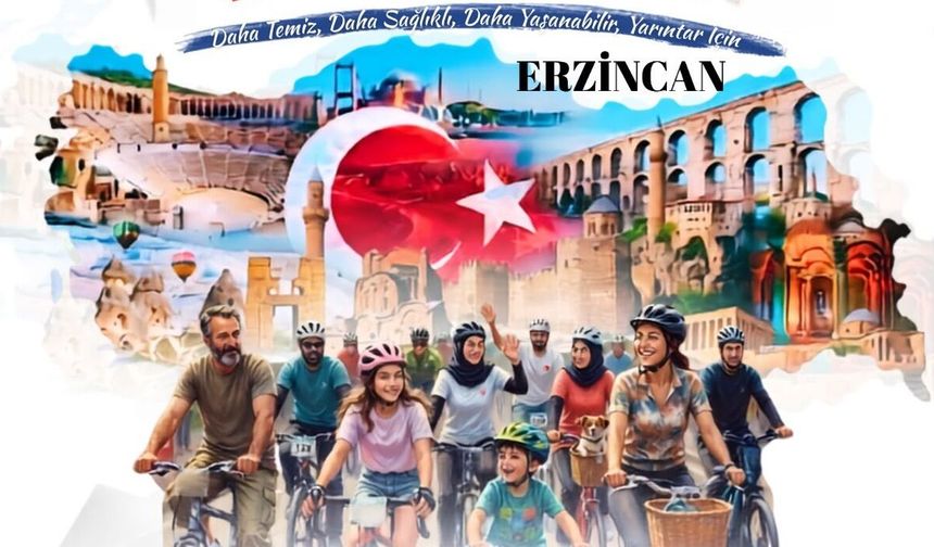 Erzincan’da "Türkiye Pedallıyor" Etkinliği var