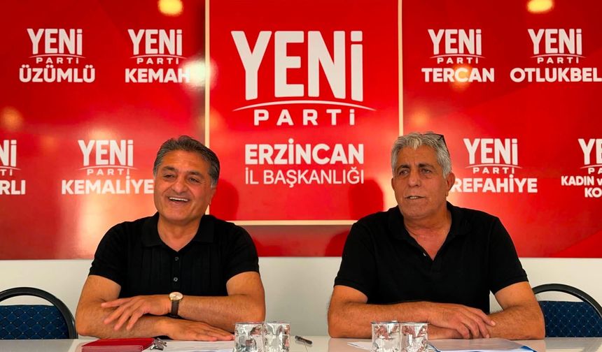 YENİ Parti Erzincan’da Kongre Günü Belli Oldu! İlk Aday Açıklandı...