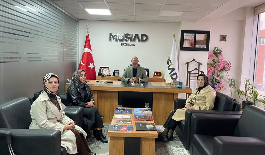 AK Parti Kadın Kollarından MÜSİAD Erzincan Şubesine Ziyaret