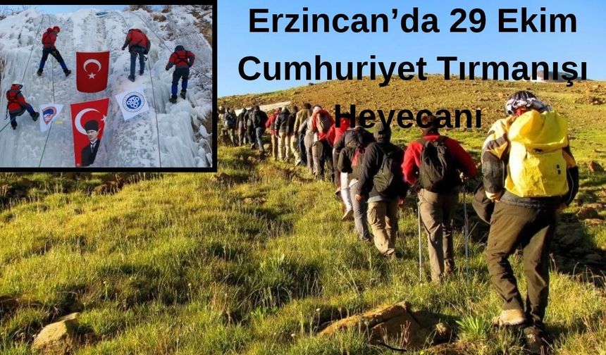 Erzincan’da 29 Ekim Cumhuriyet Tırmanışı Heyecanı Yaşanacak!