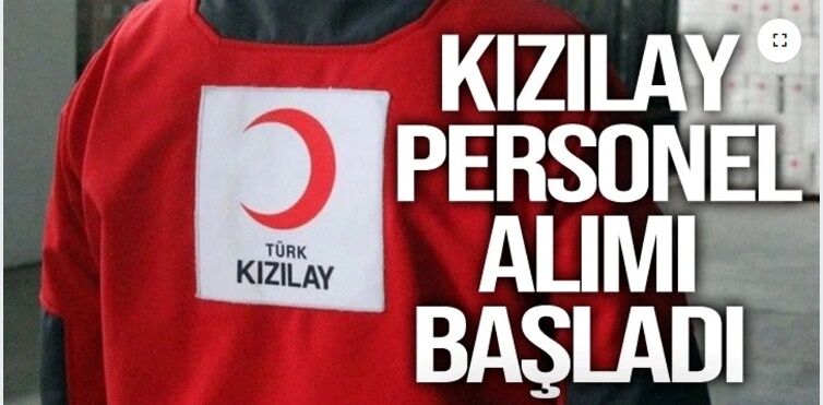 Kızılay lisans mezunlarını  KPSS şartı olmadan kendi bünyesine katmak istiyor!