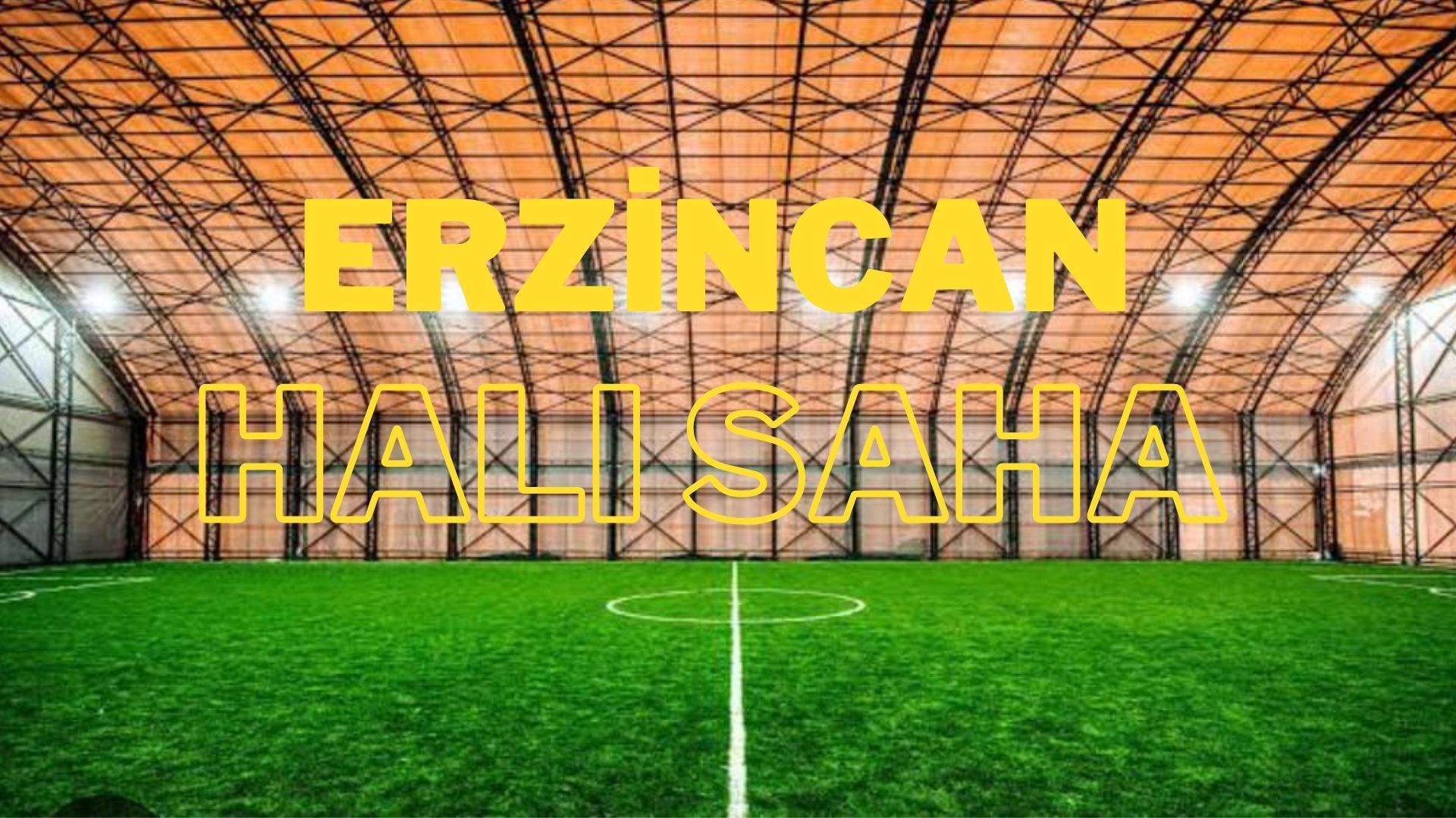 Erzincan Halı Saha 2