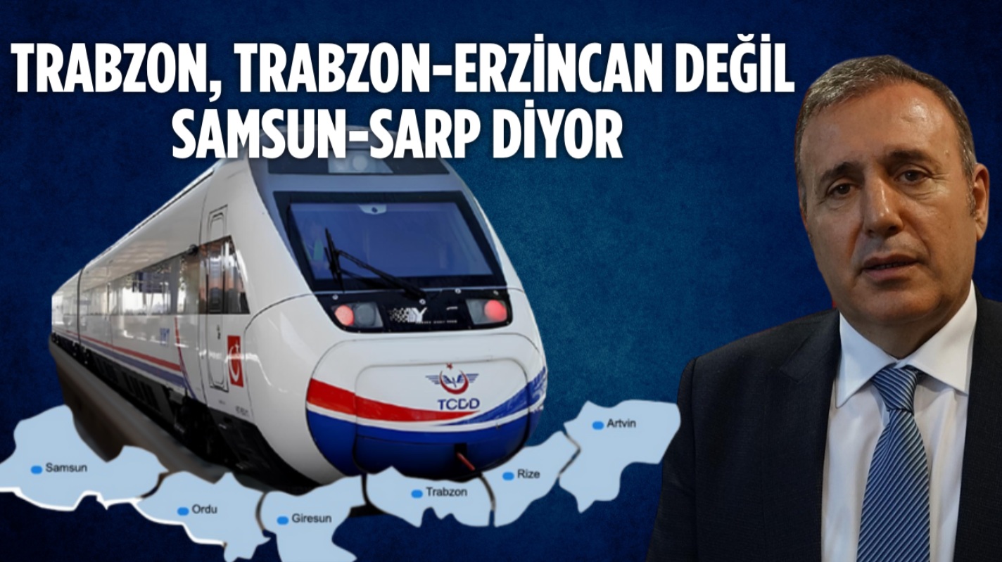 Trabzon Erzincan Demiryolu 2025