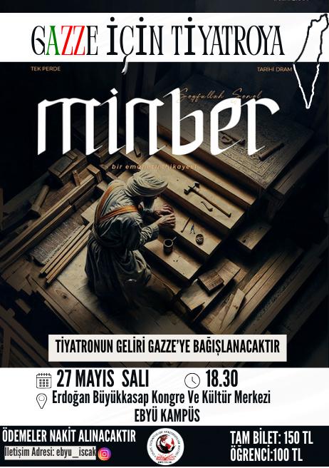 Erzincan'da Gazze için tiyatro Minber oyunu