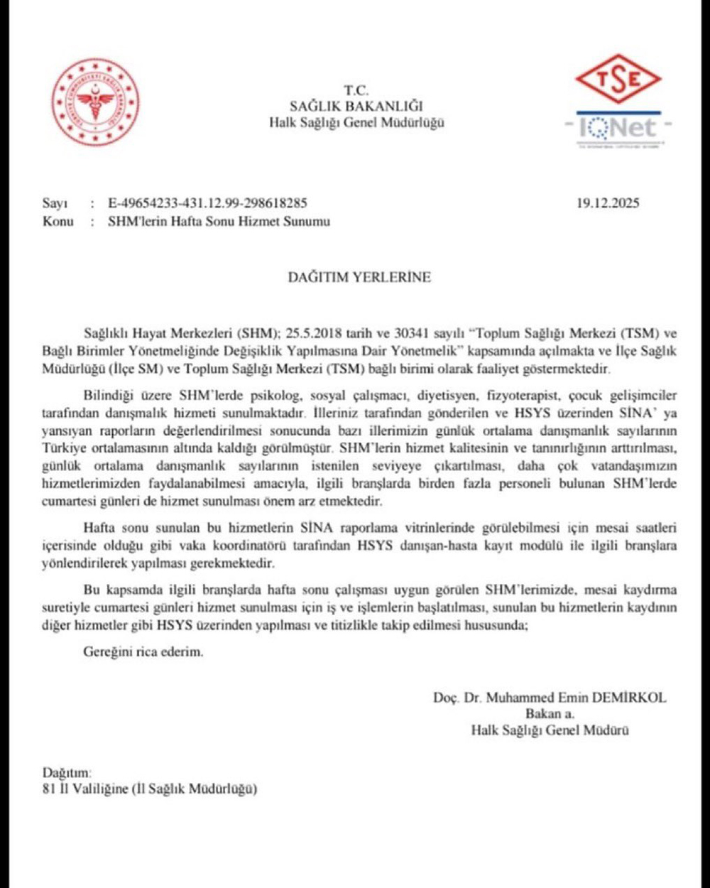 Erzincan’a S H M’ye Hafta Sonu Çalışma Talimatı.1