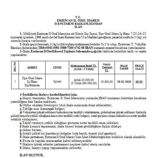 Erzincan İl Özel İdaresi İliç Özel İdare İşhanı Kiralama Ihalesi